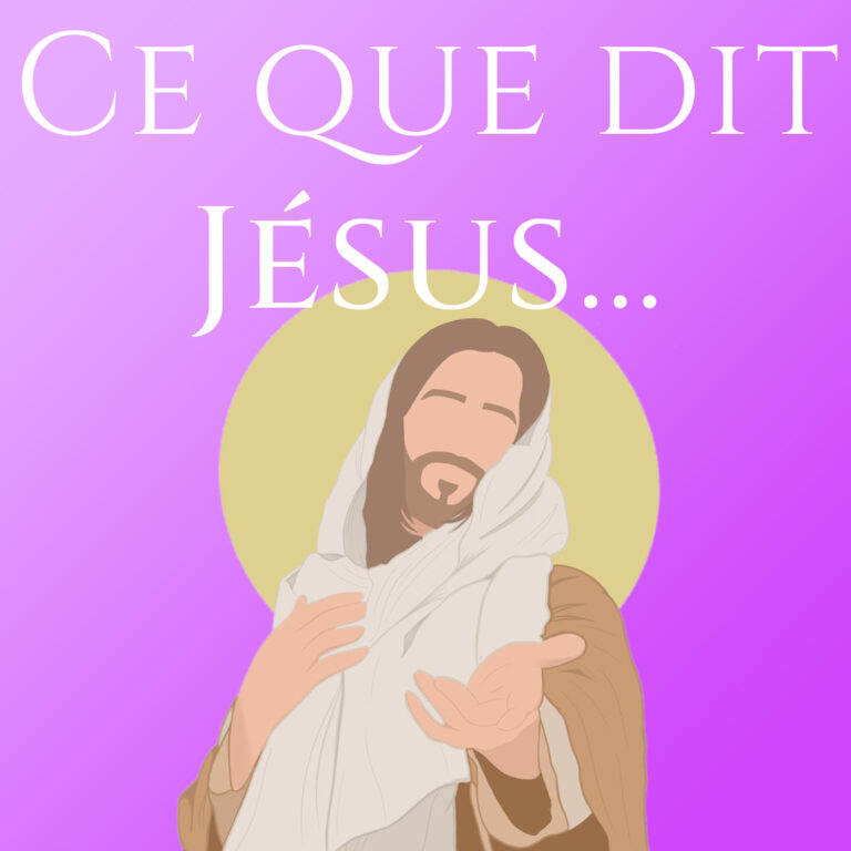 Ce que dit Jésus